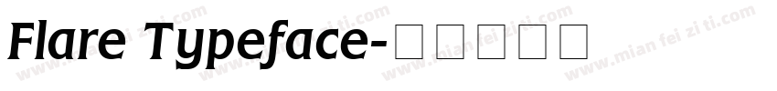 Flare Typeface字体转换